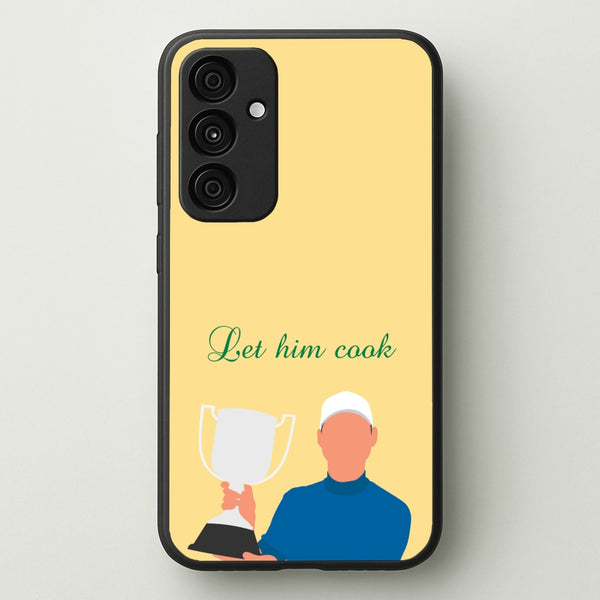 Let Him Cook - Golf Phone Case for Galaxy A55