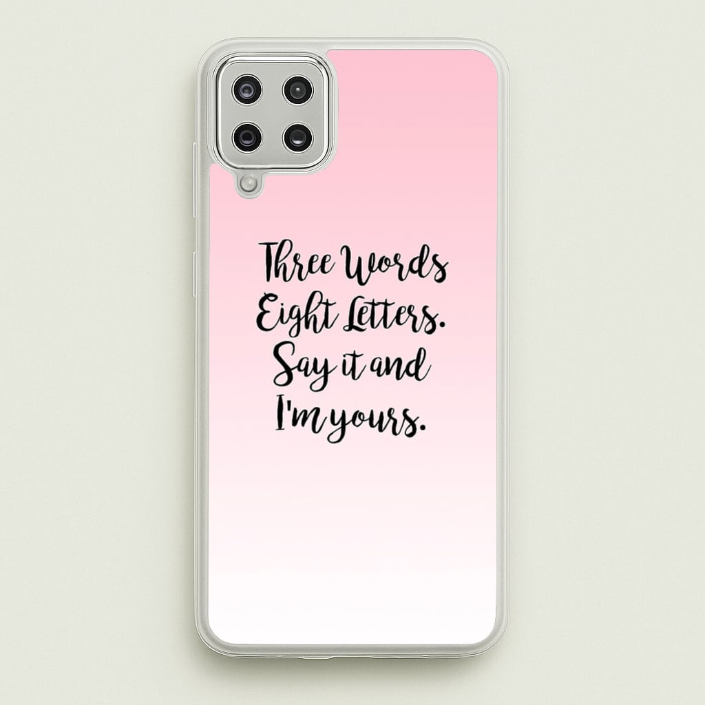 Three Words, Eight Letters - Gossip - Gossip Girl Phone Case for Galaxy A12