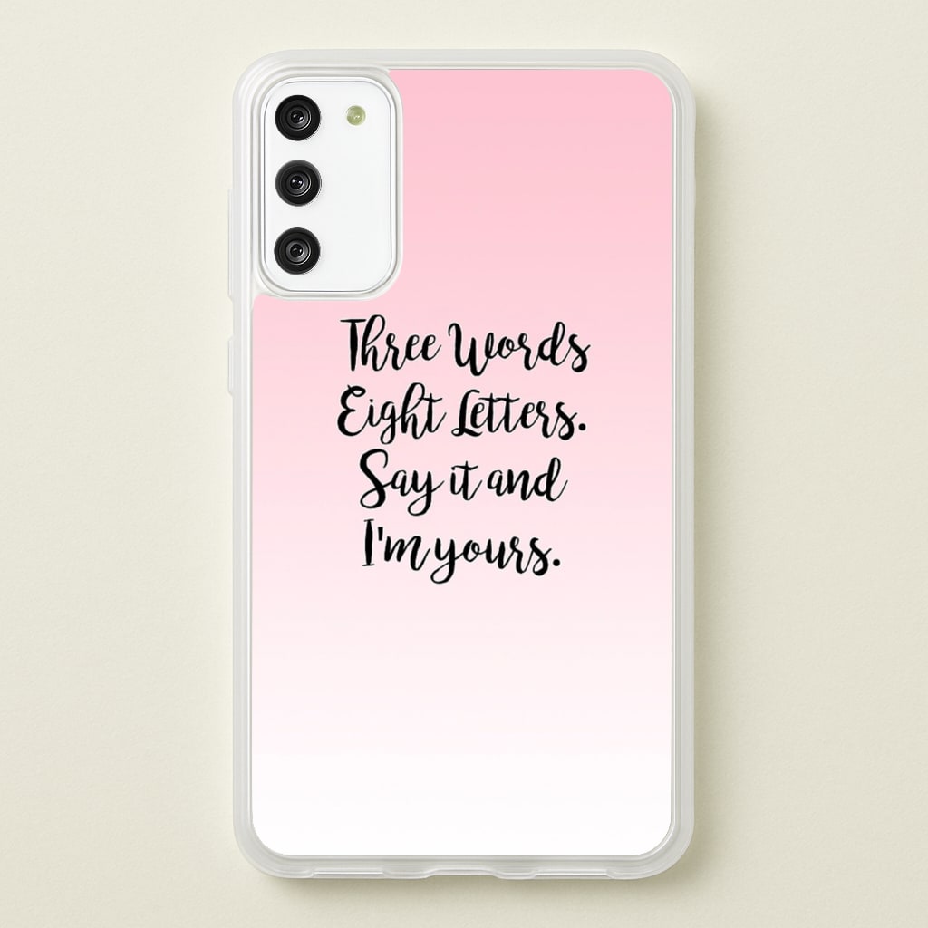 Three Words, Eight Letters - Gossip - Gossip Girl Phone Case for Galaxy A41