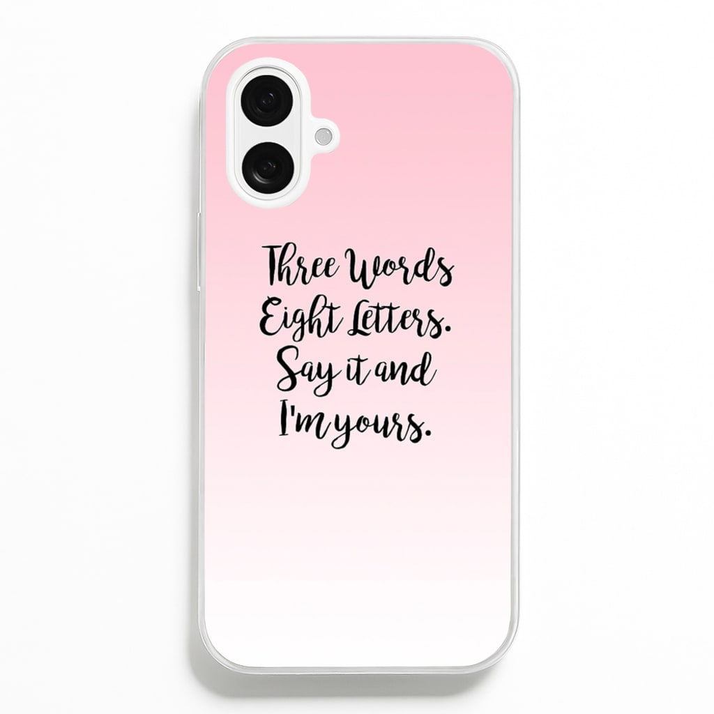 Three Words, Eight Letters - Gossip Phone Case
