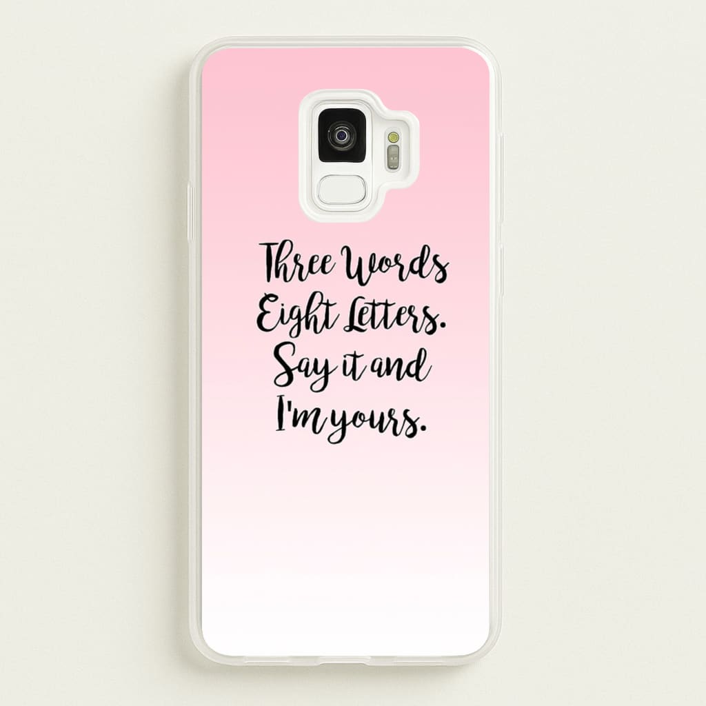 Three Words, Eight Letters - Gossip - Gossip Girl Phone Case for Galaxy S9