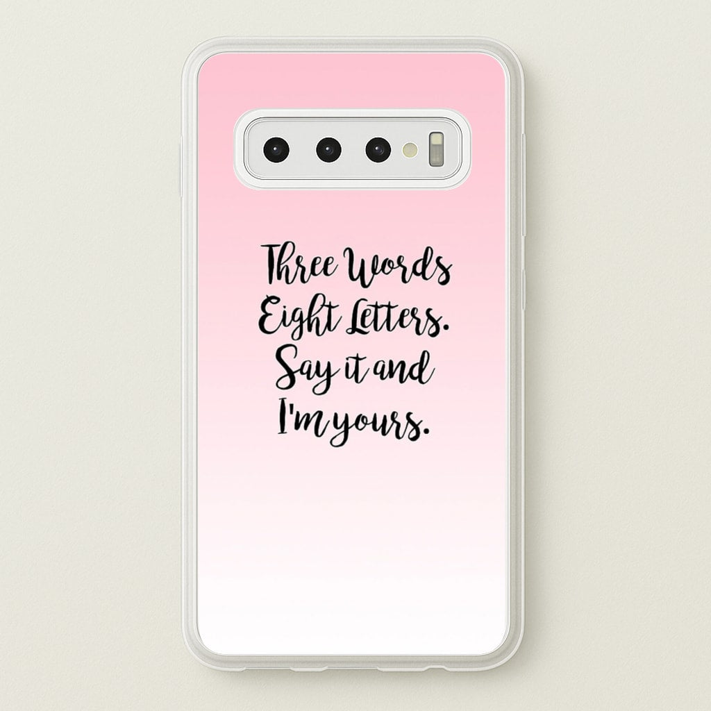 Three Words, Eight Letters - Gossip - Gossip Girl Phone Case for Galaxy S10