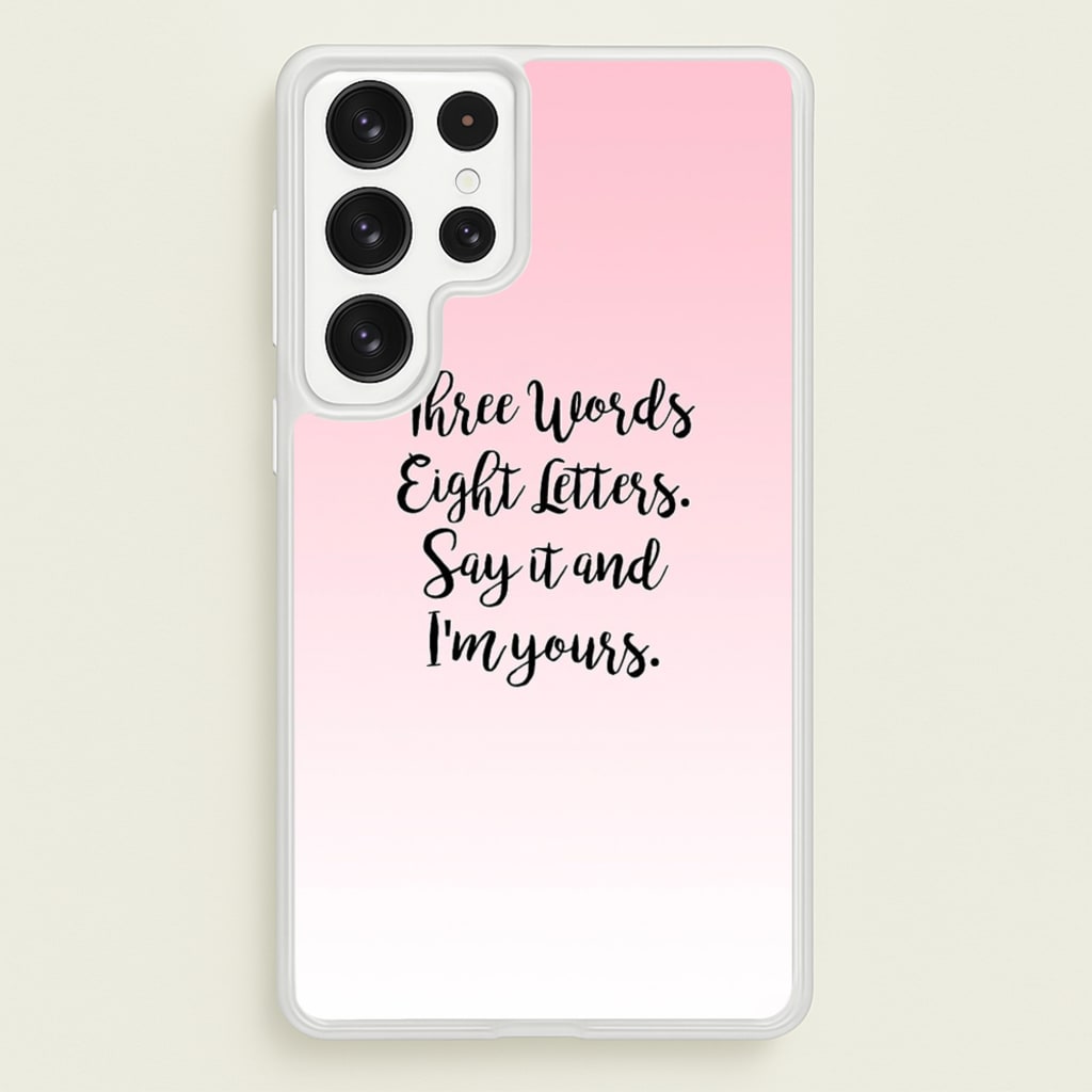 Three Words, Eight Letters - Gossip - Gossip Girl Phone Case for Galaxy S22 Ultra