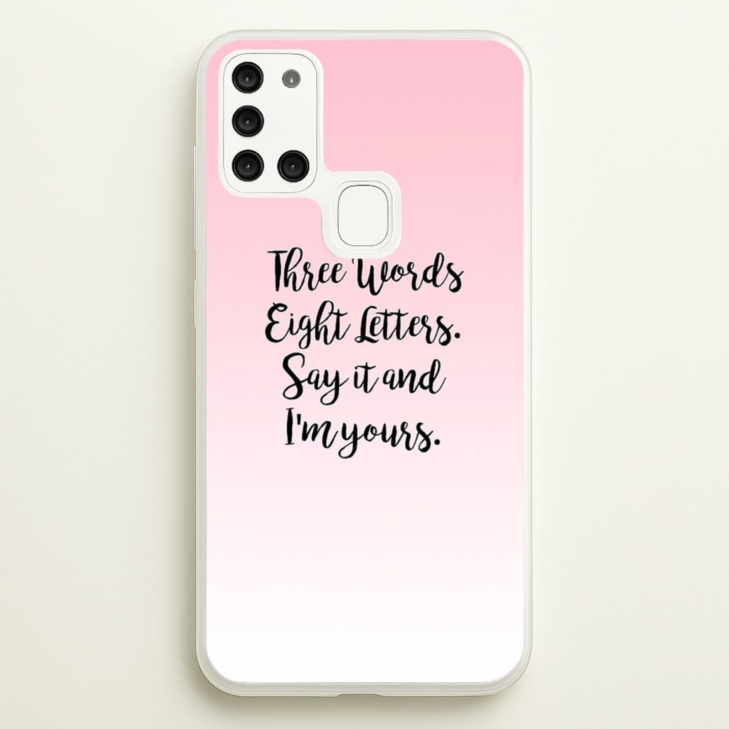 Three Words, Eight Letters - Gossip - Gossip Girl Phone Case for Galaxy A21s