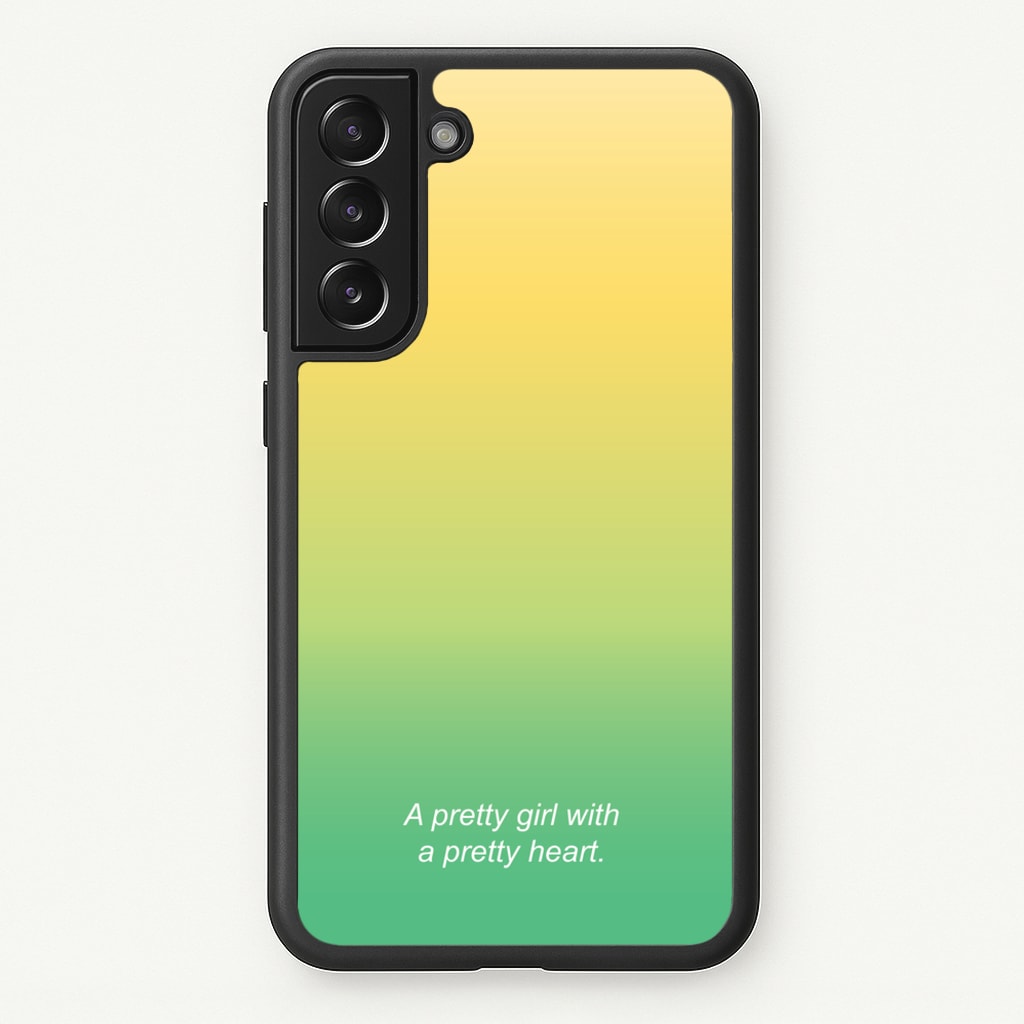 A Pretty Girl With A Pretty Heart - Summer Phone Case for Galaxy S22