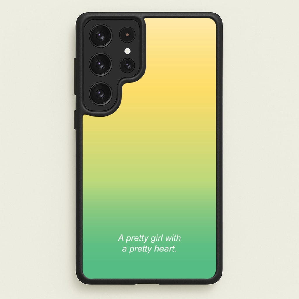 A Pretty Girl With A Pretty Heart - Summer Phone Case for Galaxy S23 Ultra