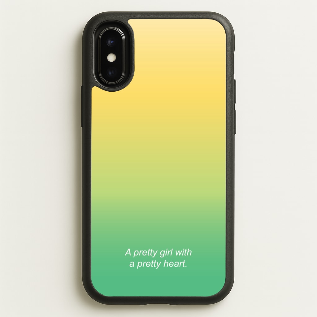 A Pretty Girl With A Pretty Heart - Summer Phone Case for iPhone X / XS