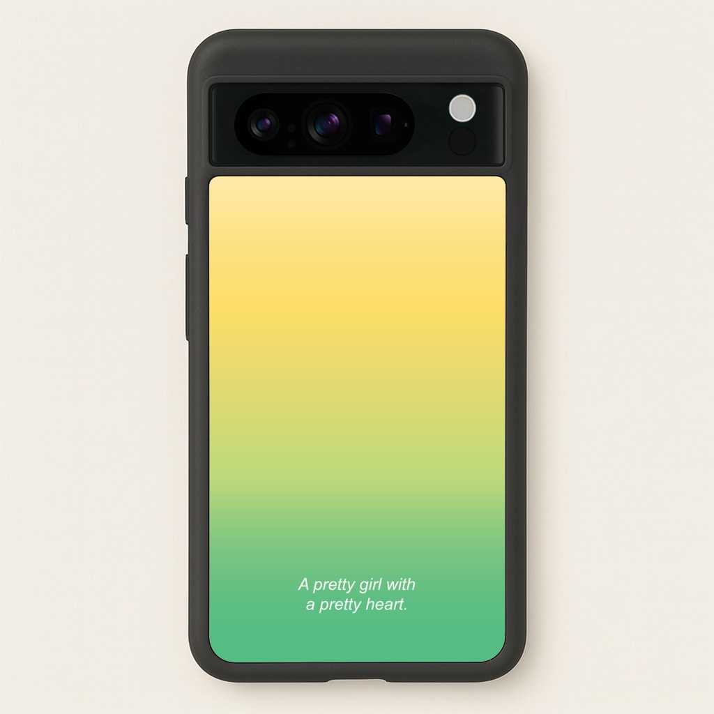 A Pretty Girl With A Pretty Heart - Summer Phone Case for Google Pixel 8 Pro