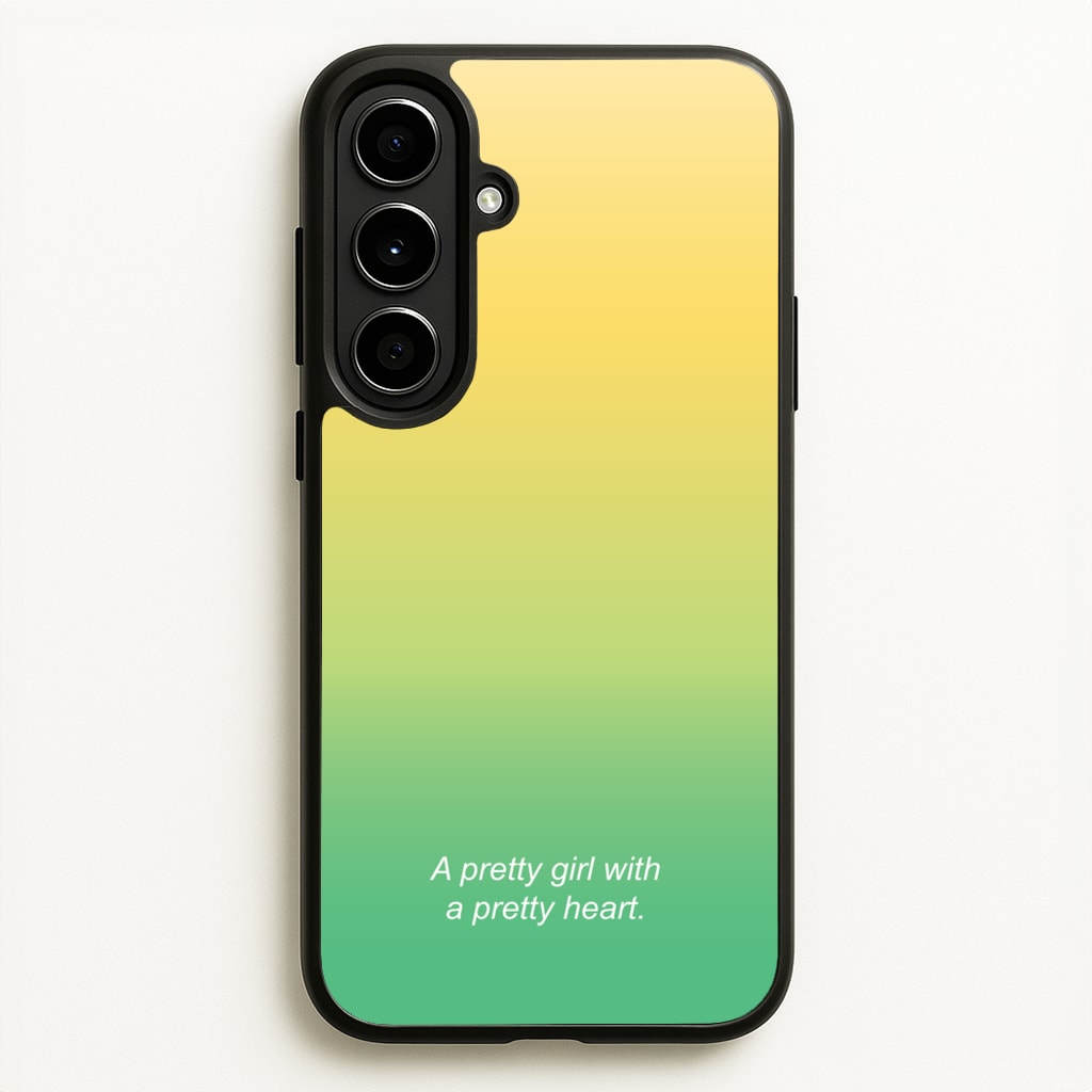 A Pretty Girl With A Pretty Heart - Summer Phone Case for Galaxy A56