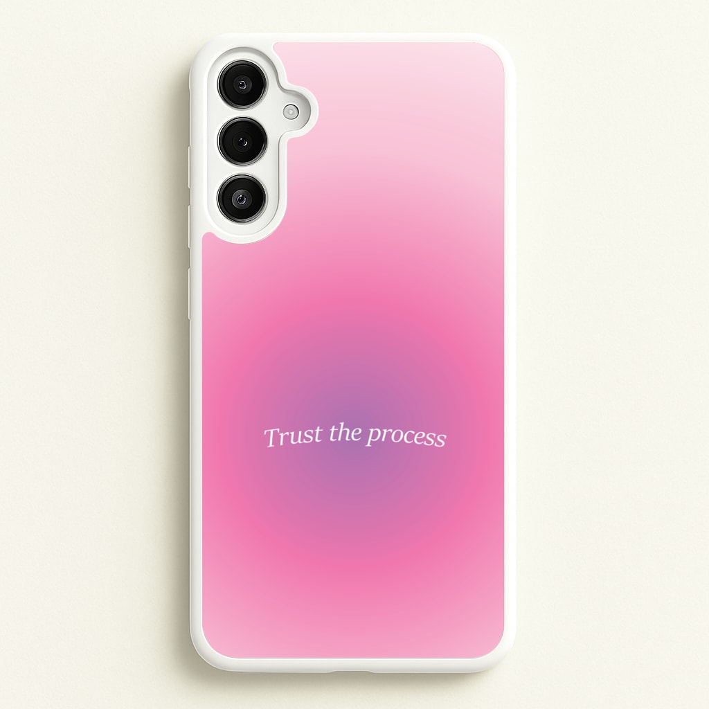 Trust The Process Pink Gradient - Summer Phone Case for Galaxy A36