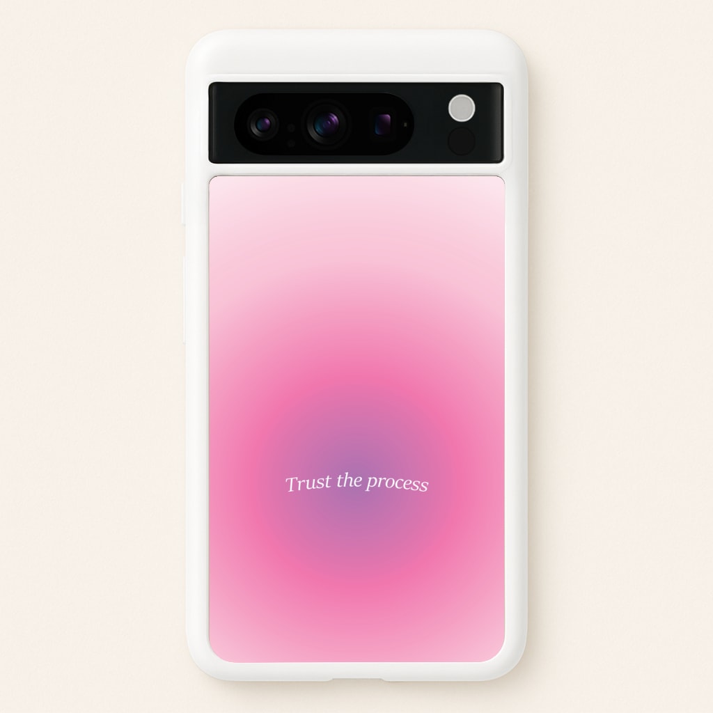 Trust The Process Pink Gradient - Summer Phone Case for Google Pixel 8 Pro