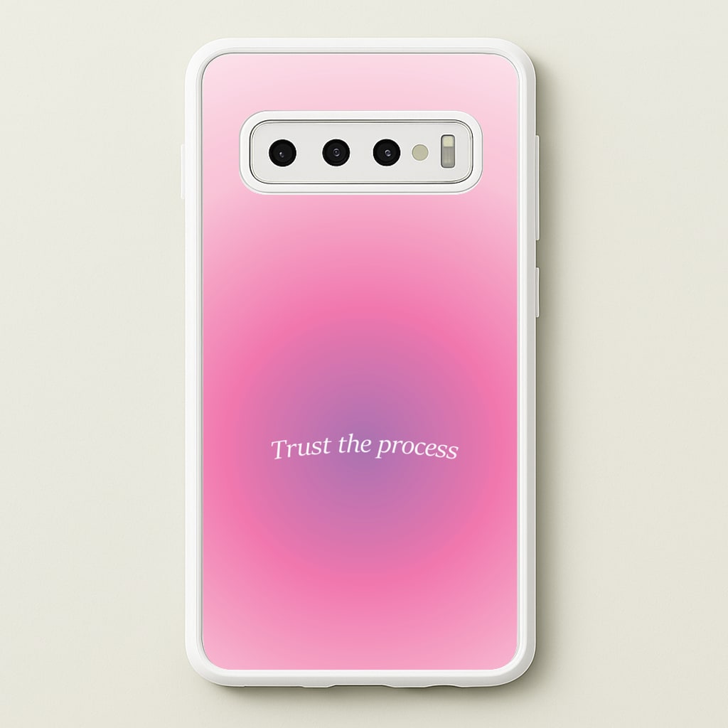 Trust The Process Pink Gradient - Summer Phone Case for Galaxy S10