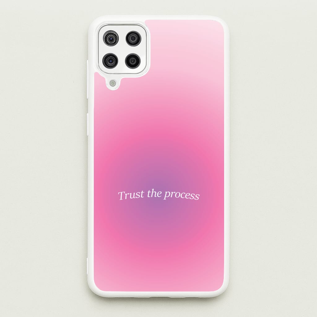 Trust The Process Pink Gradient - Summer Phone Case for Galaxy A12
