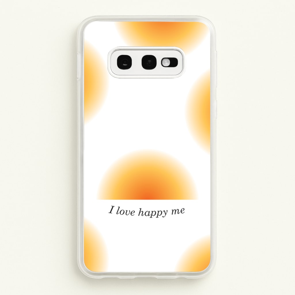I Love Happy Me Gradient Pattern - Summer Phone Case for Galaxy S10e