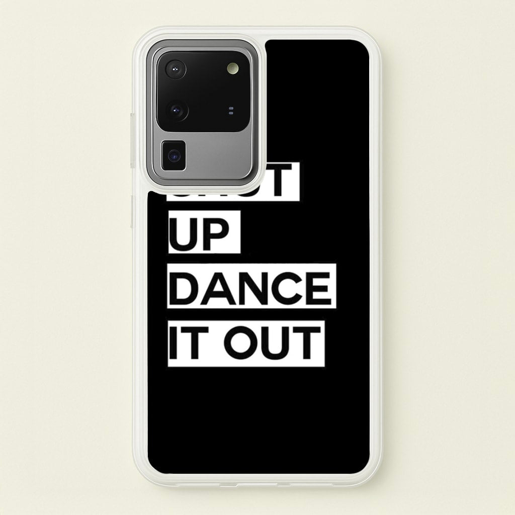 Shut Up Dance It Out - Grey's - Greys Anatomy Phone Case for Galaxy S20 Ultra