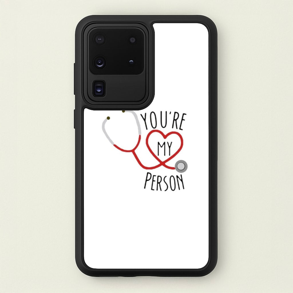 You're My Person - Grey's - Greys Anatomy Phone Case for Galaxy S20 Ultra