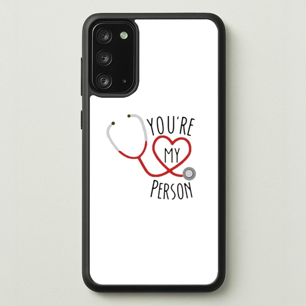 You're My Person - Grey's - Greys Anatomy Phone Case for Galaxy Note 20