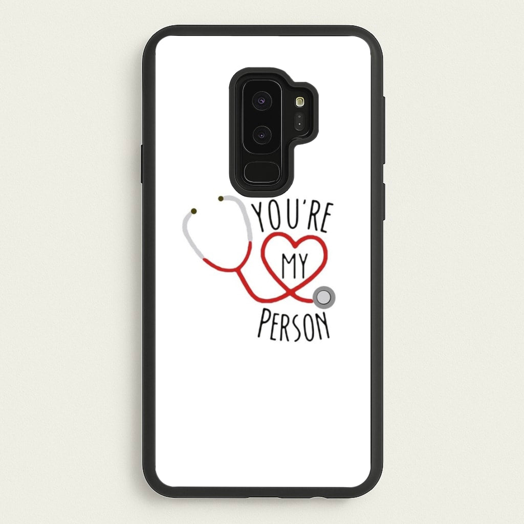 You're My Person - Grey's - Greys Anatomy Phone Case for Galaxy S9 Plus