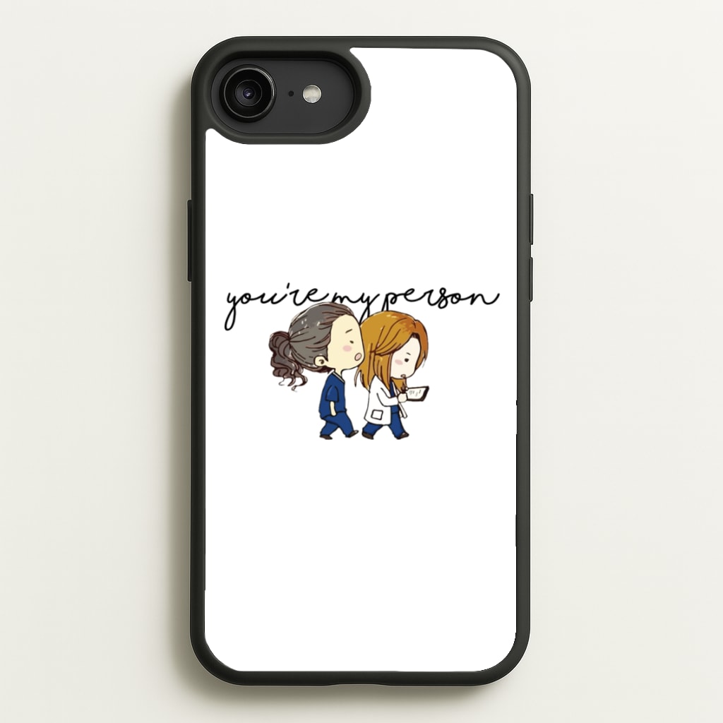 You're My Person Cartoon - Grey's - Greys Anatomy Phone Case for iPhone 6 Plus / 7 Plus / 8 Plus