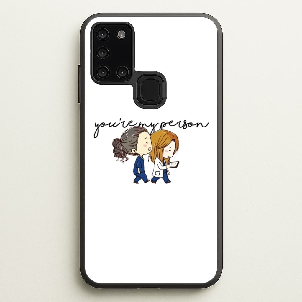 You're My Person Cartoon - Grey's - Greys Anatomy Phone Case for Galaxy A21s