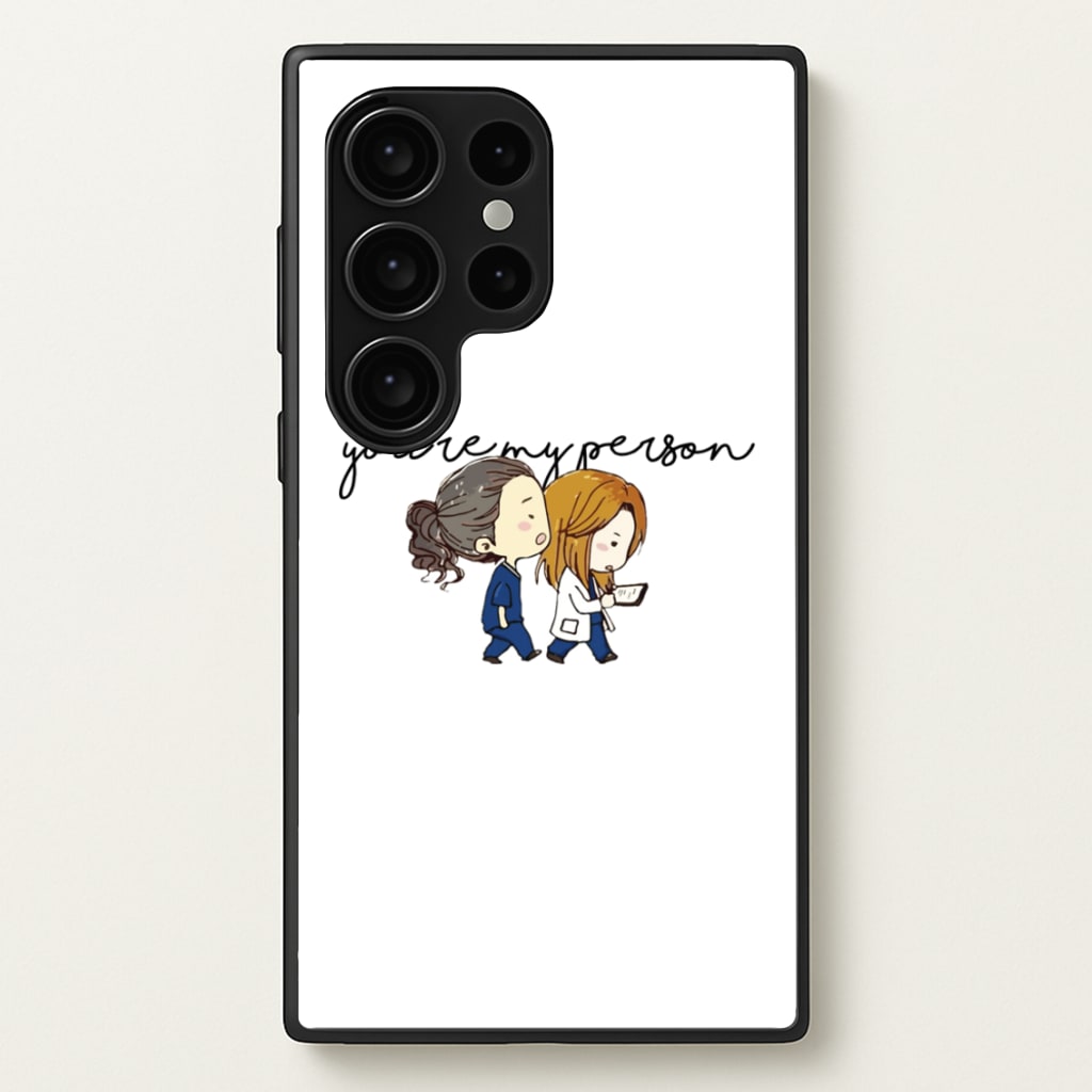 You're My Person Cartoon - Grey's - Greys Anatomy Phone Case for Galaxy S24 Ultra
