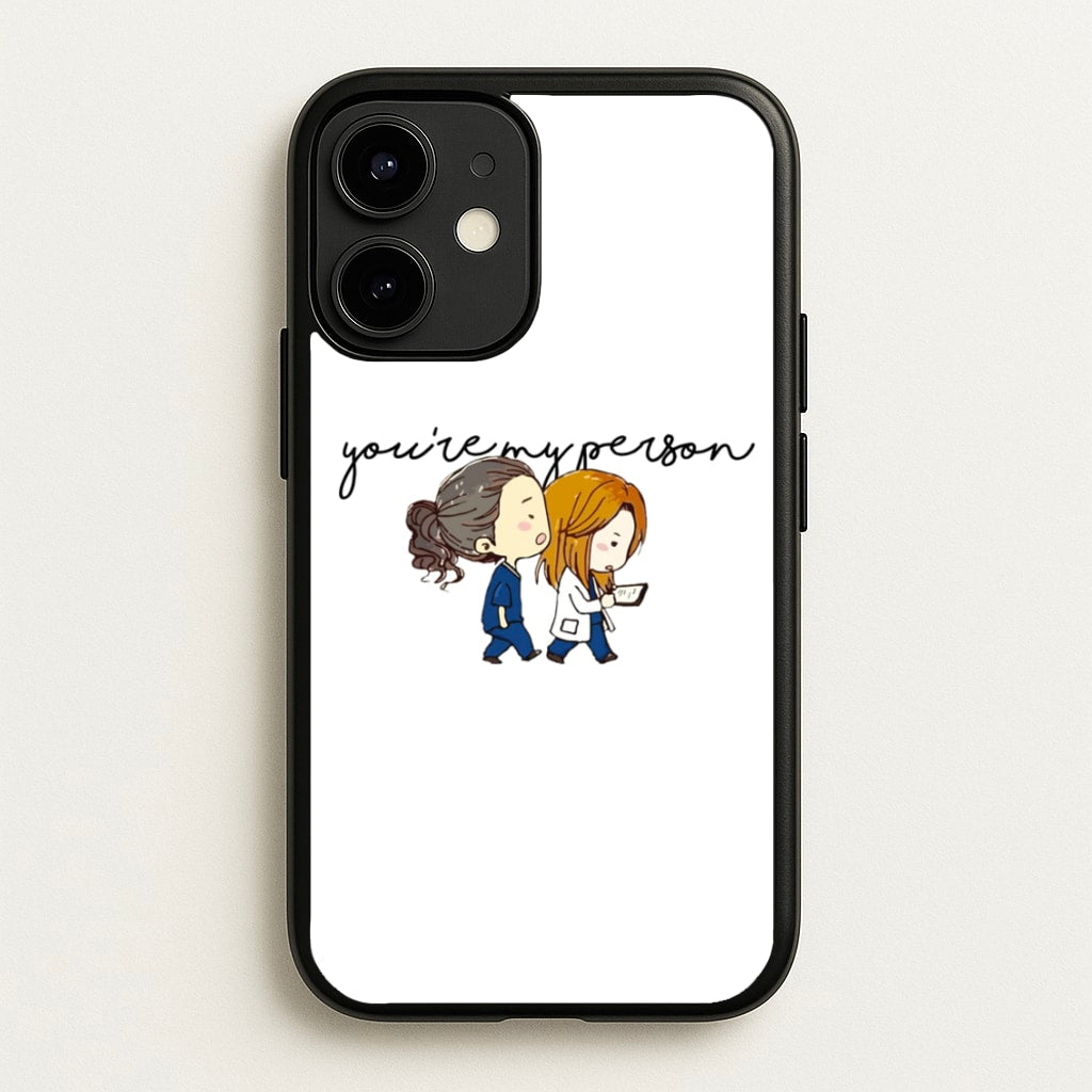 You're My Person Cartoon - Grey's - Greys Anatomy Phone Case for iPhone 12 / 12 Pro