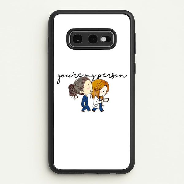 You're My Person Cartoon - Grey's - Greys Anatomy Phone Case for Galaxy S10e