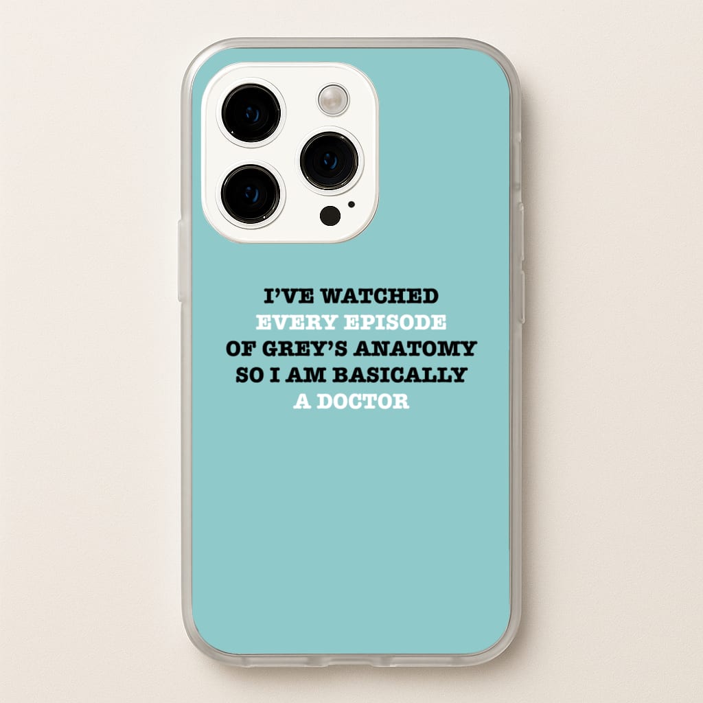 I've Watched Every Episode Of Grey's - Grey's Anatomy Phone Case for iPhone 14 Pro Max