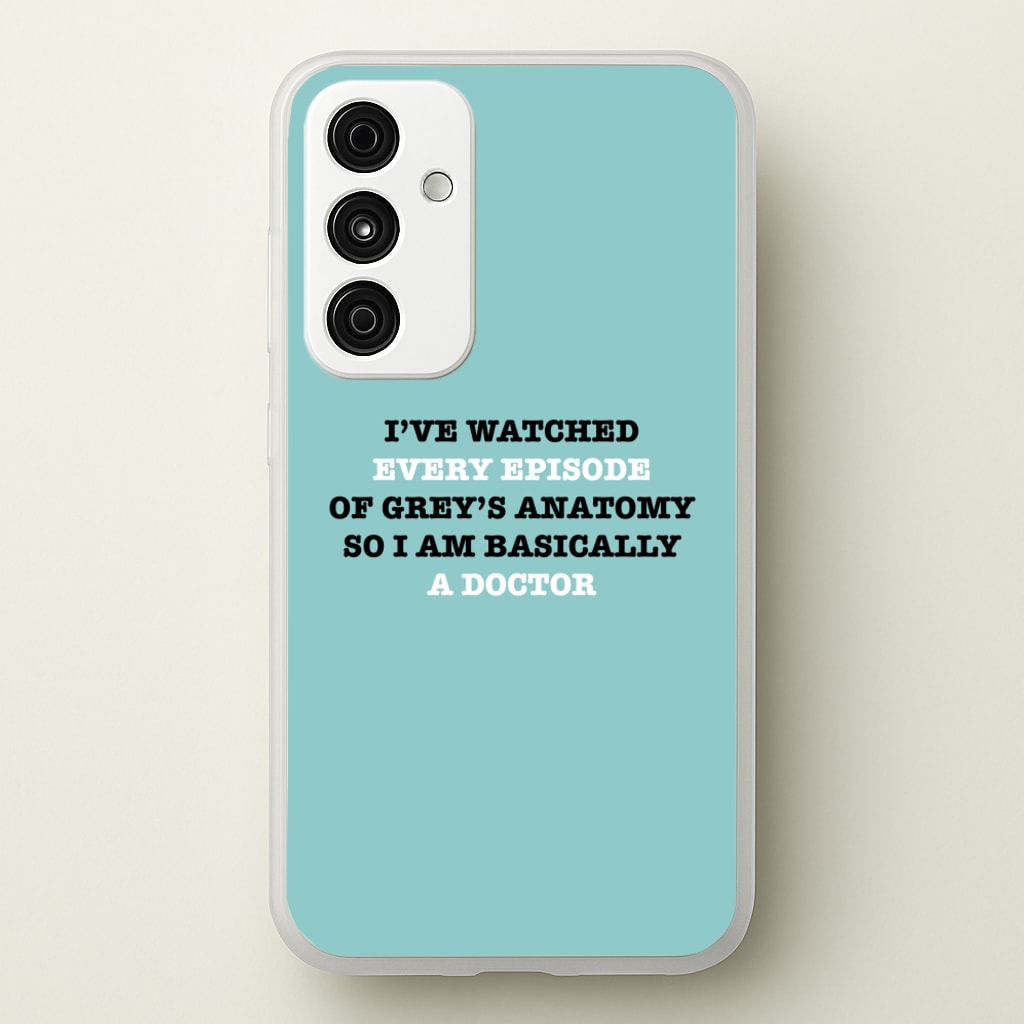 I've Watched Every Episode Of Grey's - Grey's Anatomy Phone Case for Galaxy A55