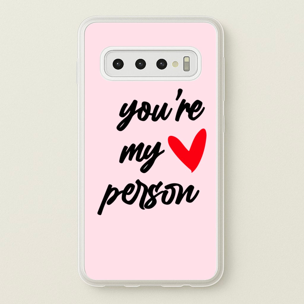 You're My Person Love - Grey's - Phone Case for Galaxy S10 Plus