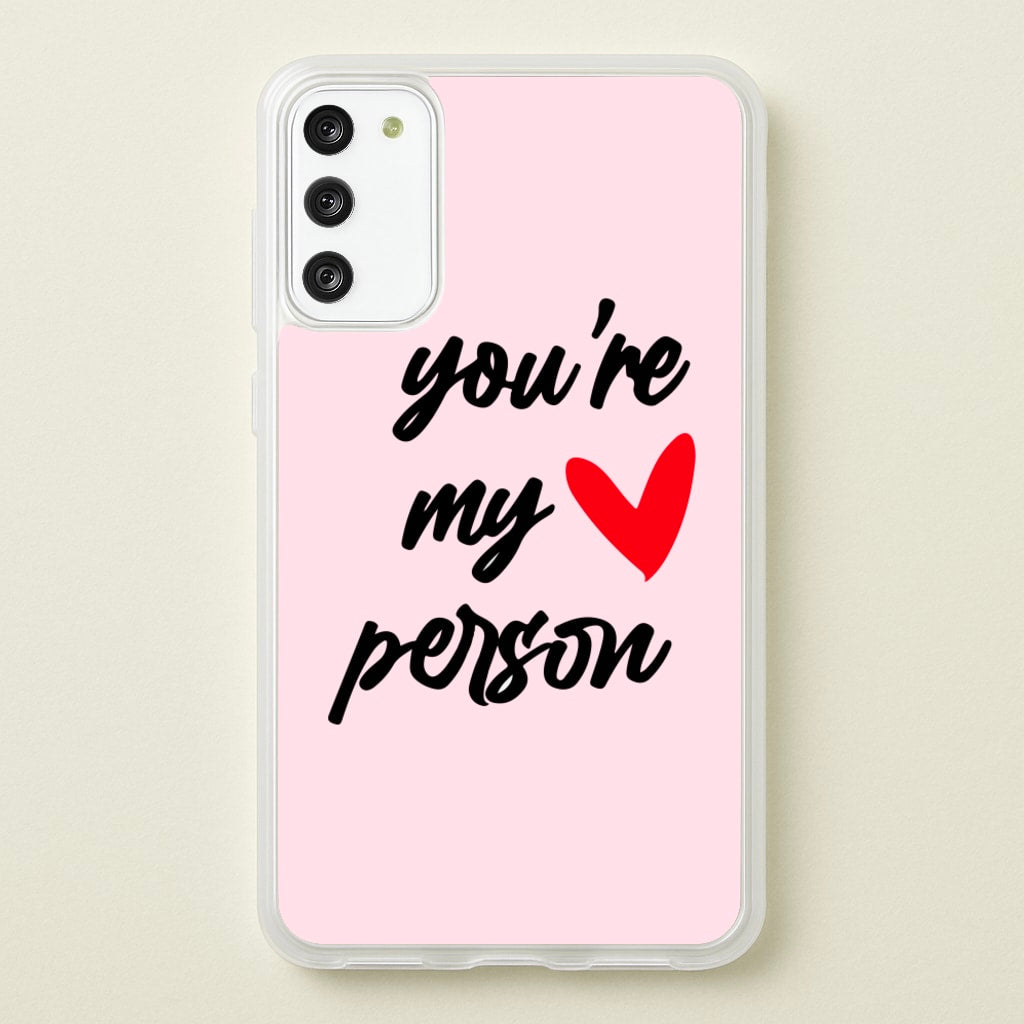You're My Person Love - Grey's - Phone Case for Galaxy S20