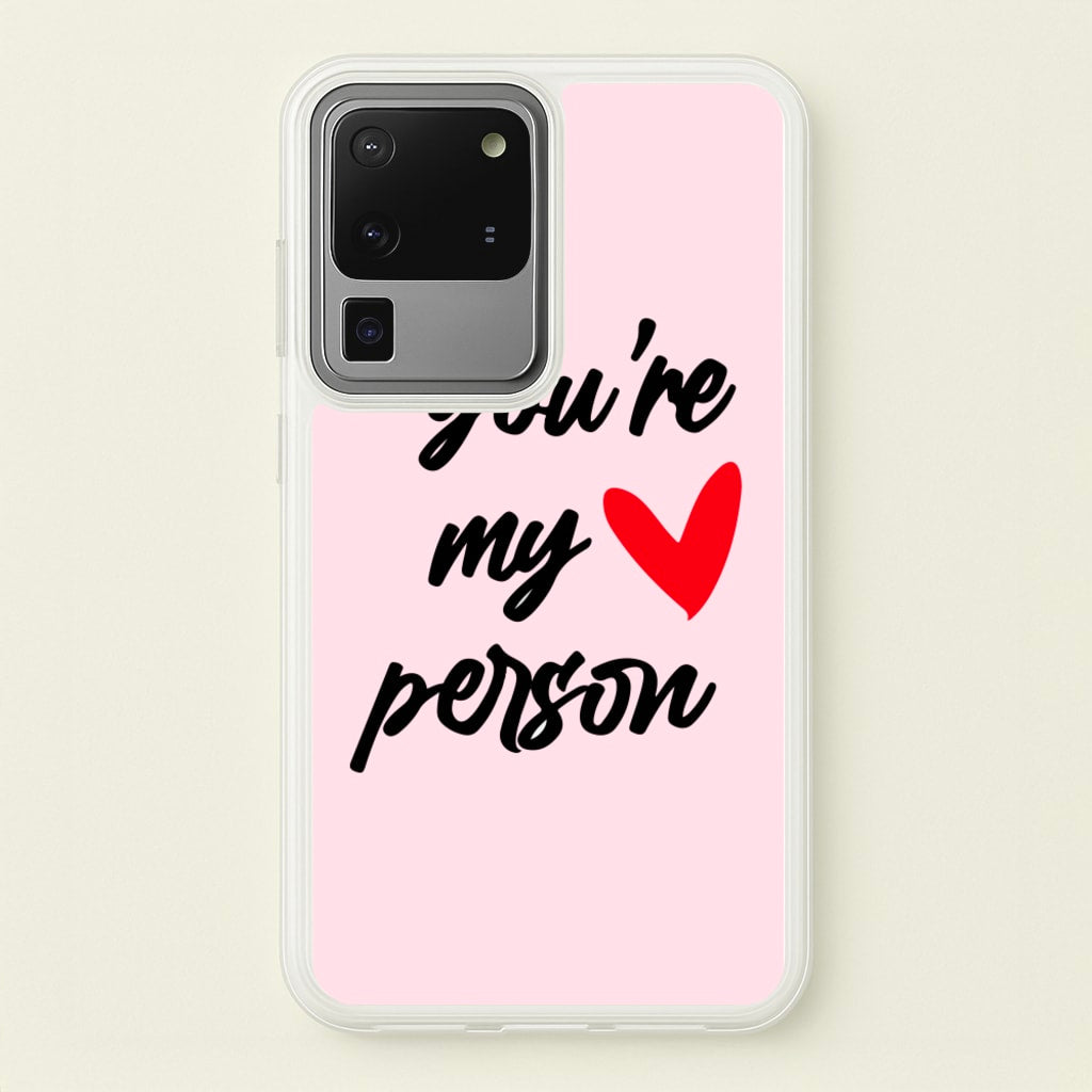 You're My Person Love - Grey's - Phone Case for Galaxy S20 Ultra