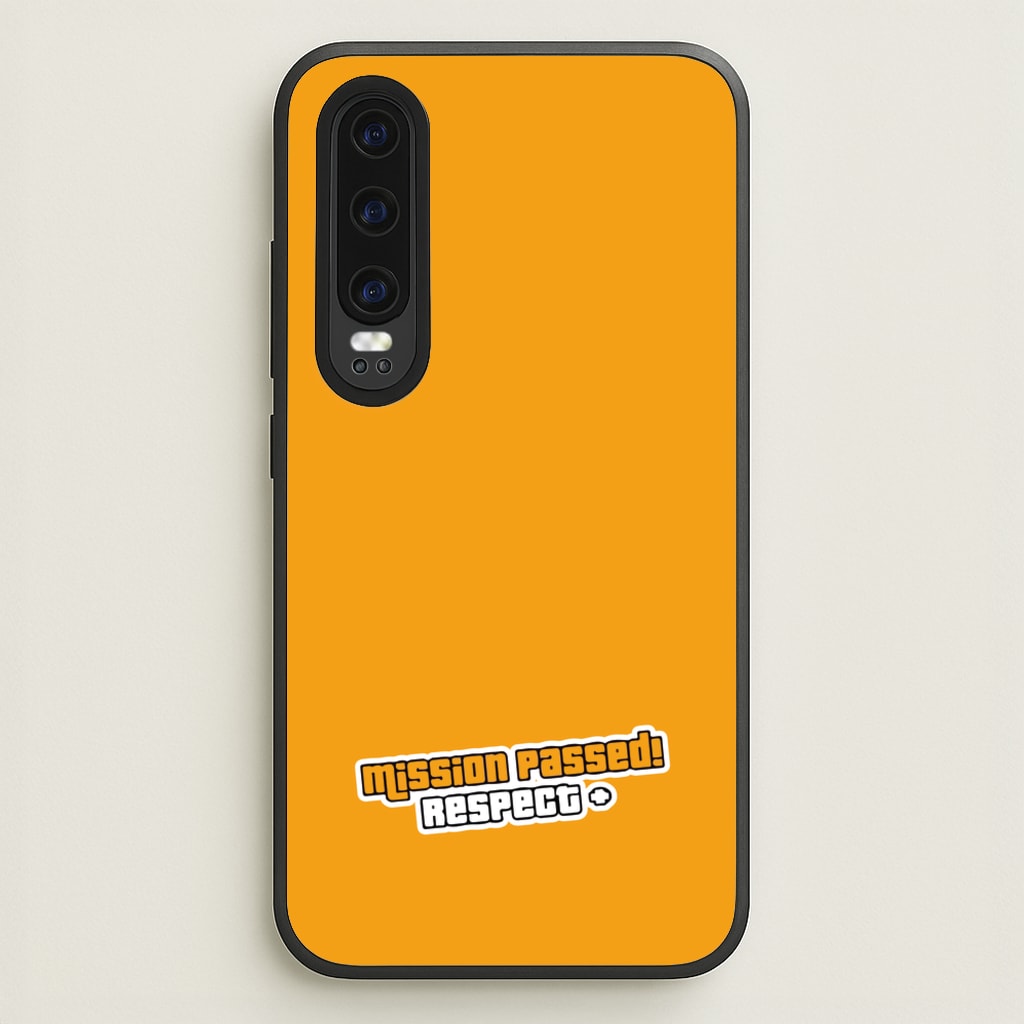 Respect - Video Game - GTA Phone Case for Huawei P30