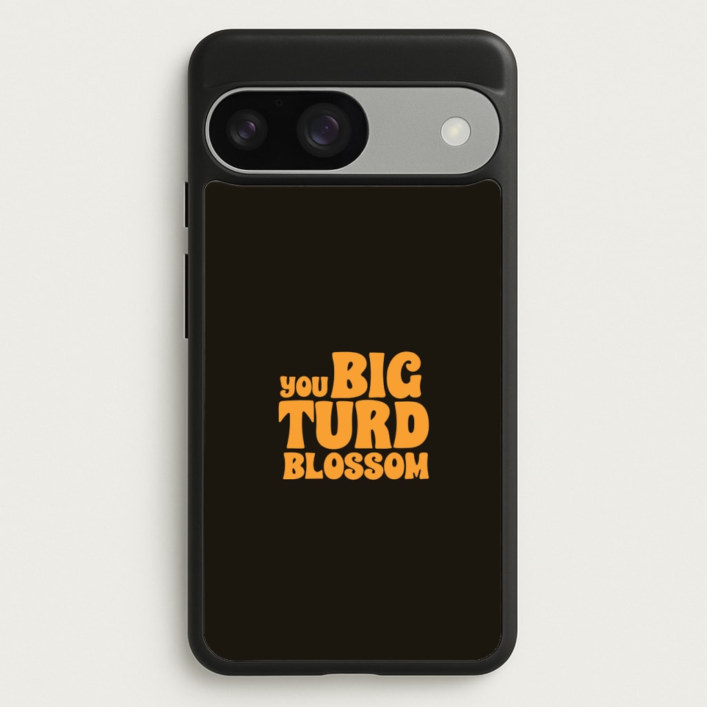 You Big Turd Blossom - GOTG - Marvel Phone Case for Google Pixel 9 / 9 Pro