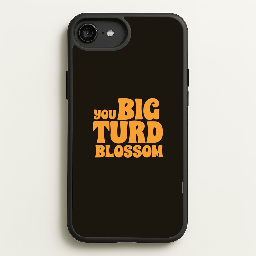 You Big Turd Blossom - GOTG - Marvel Phone Case for iPhone 6 Plus / 7 Plus / 8 Plus