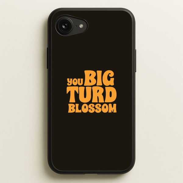You Big Turd Blossom - GOTG - Marvel Phone Case for iPhone 16e