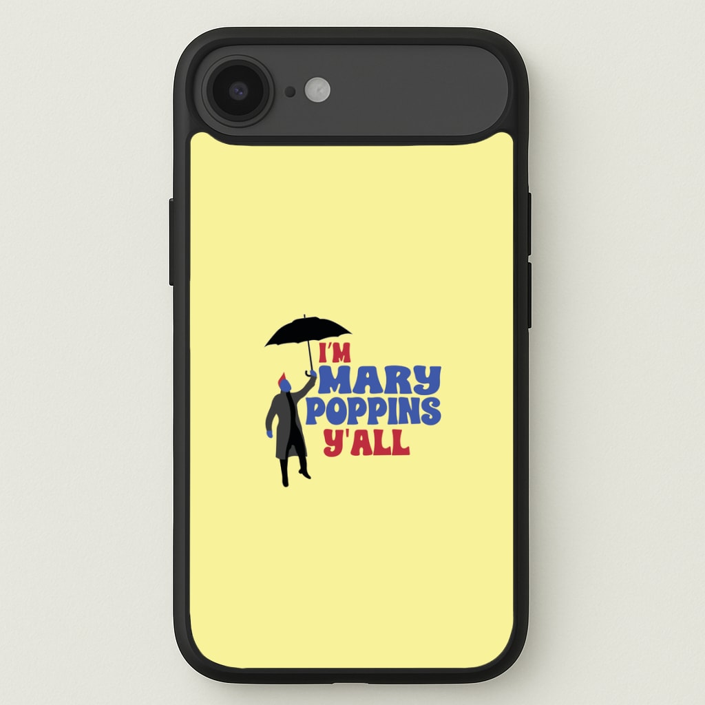 I'm Mary Poppins Y'all - GOTG Phone Case for iPhone 17 Air