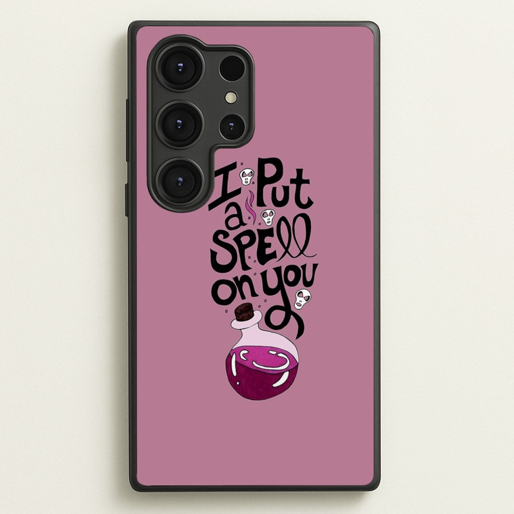 I Put A Spell On You - Hocus Halloween - Phone Case for Galaxy S25 Ultra
