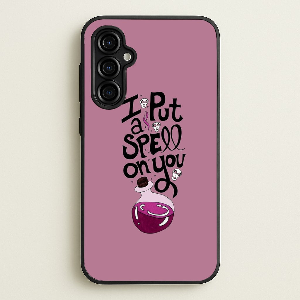 I Put A Spell On You - Hocus Halloween - Phone Case for Galaxy A54