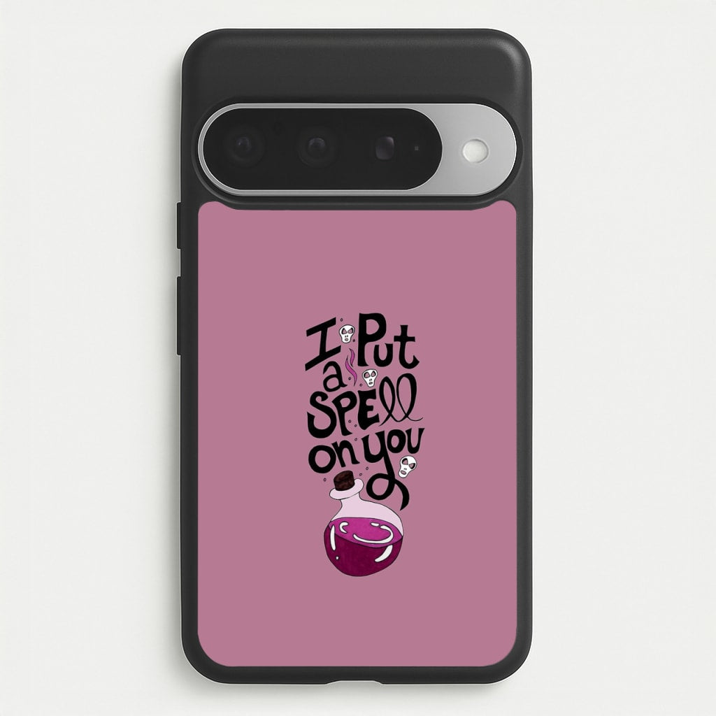 I Put A Spell On You - Hocus Halloween Phone Case for Google Pixel 10 Pro XL