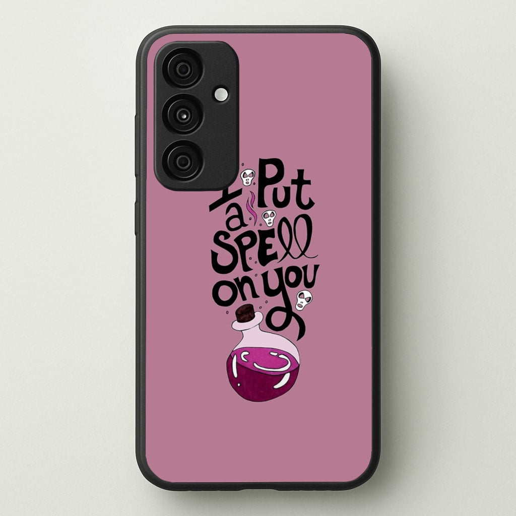 I Put A Spell On You - Hocus Halloween - Phone Case for Galaxy A15