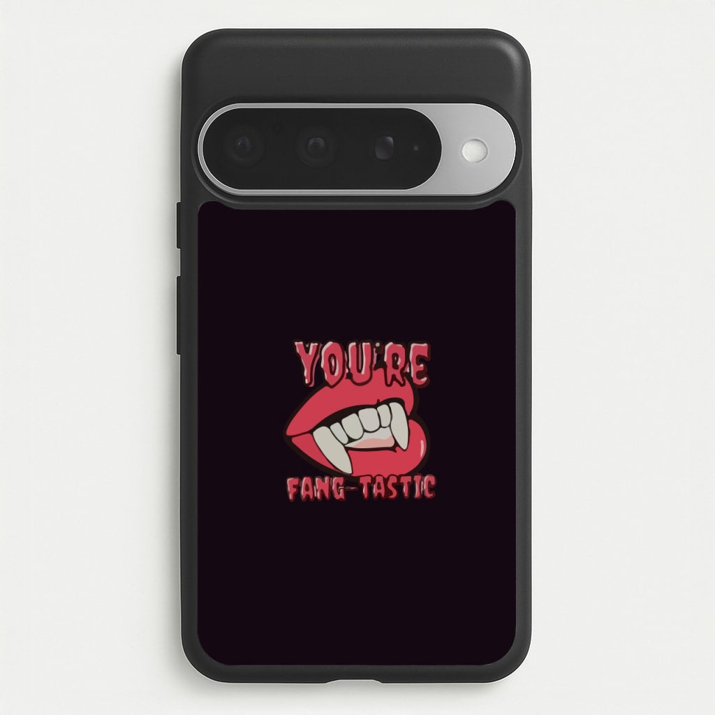 You're Fang-Tastic - Halloween Phone Case for Google Pixel 10 Pro XL
