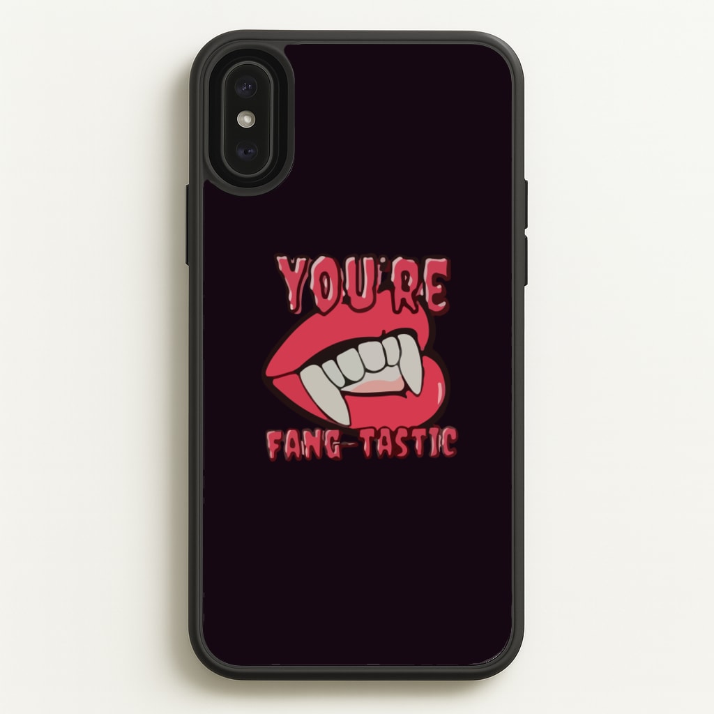You're Fang-Tastic - Halloween - Halloween Phone Case for iPhone XS Max