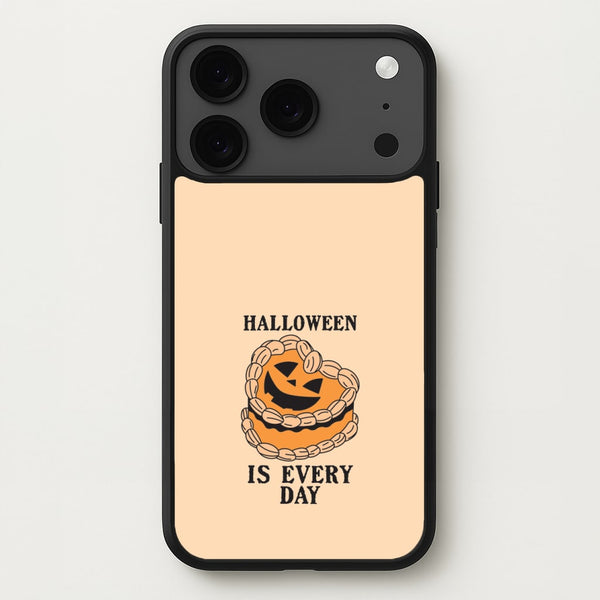 Halloween Is Every Day Phone Case for iPhone 17 Pro Max