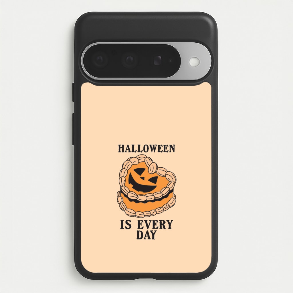 Halloween Is Every Day Phone Case for Google Pixel 10 Pro XL