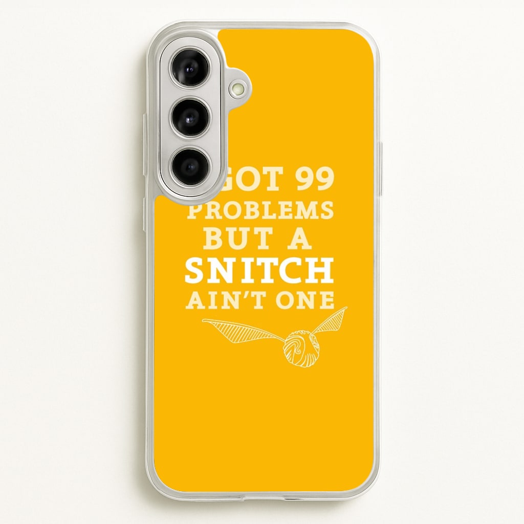 99 Problems But A Snitch Aint One - Harry Potter Phone Case for Galaxy A56