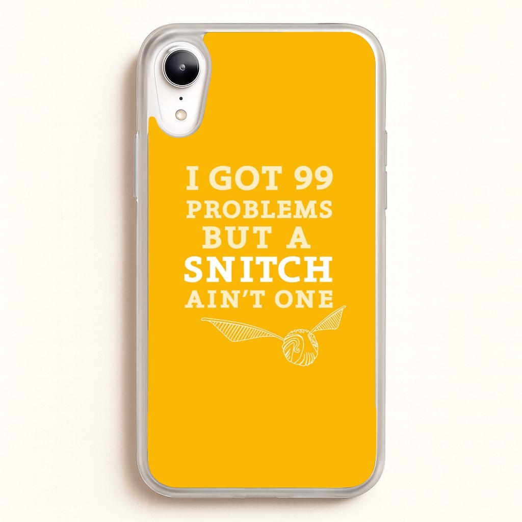 99 Problems But A Snitch Aint One - Harry Potter Phone Case for iPhone XR