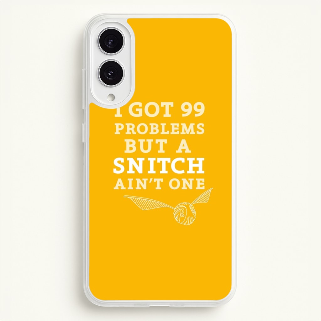 99 Problems But A Snitch Aint One - Harry Potter Phone Case for Galaxy S25 Edge