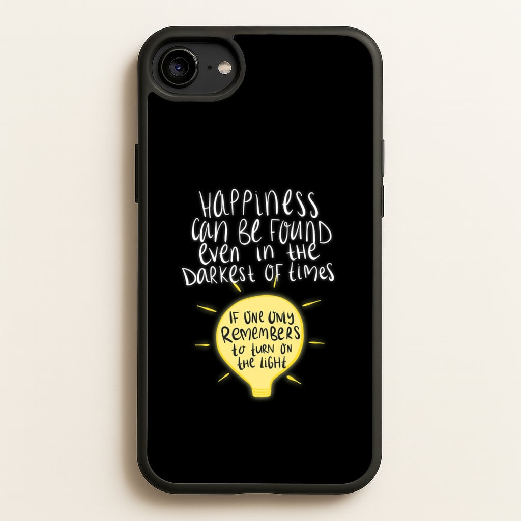 Happiness Can Be Found In The Darkest of Times - Harry Potter Phone Case for iPhone 6 / 7 / 8 / SE