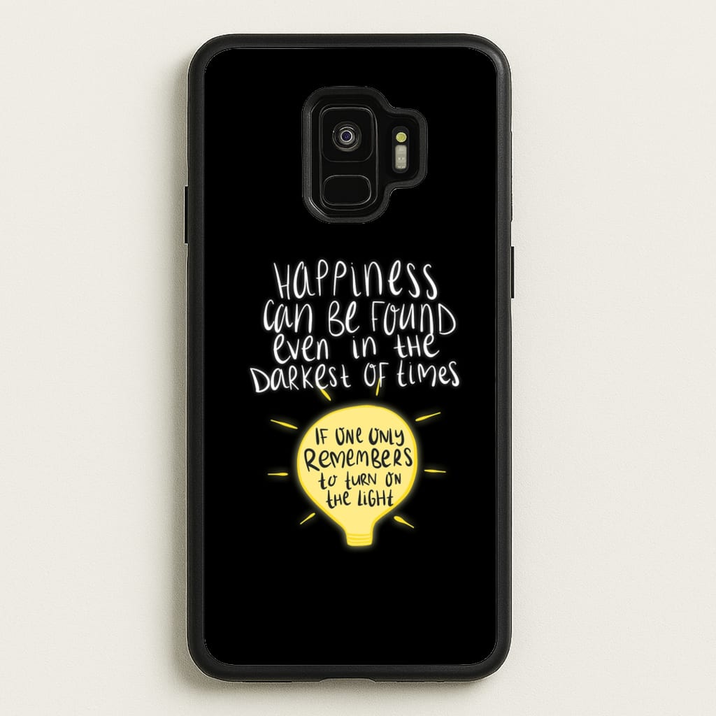 Happiness Can Be Found In The Darkest of Times - Harry Potter Phone Case for Galaxy S9